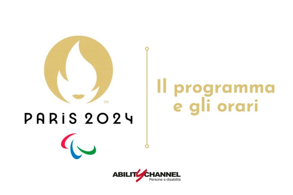 Paralimpiadi di Parigi 2025 calendario, programma e orari