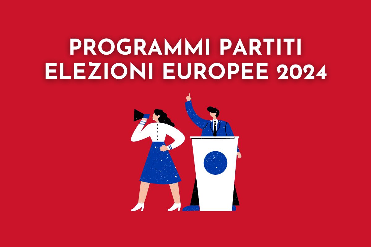 elezioni europee 2024 programmi partiti italiani