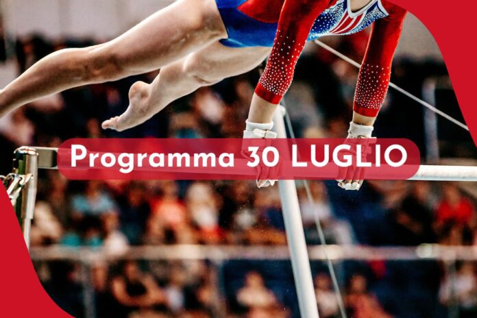 programma 30 luglio olimpiadi di parigi 2024