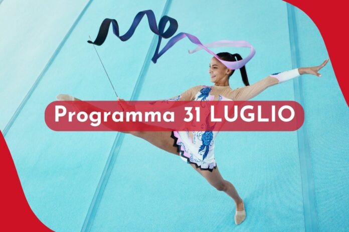 programma 31 luglio olimpiadi di parigi 2024