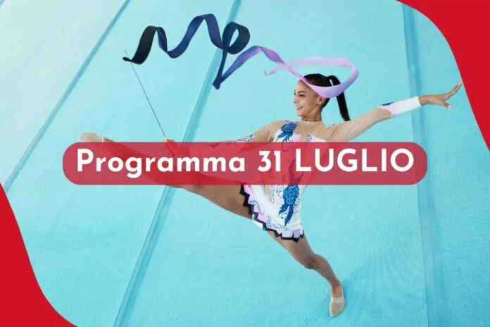 programma 31 luglio olimpiadi di parigi 2024