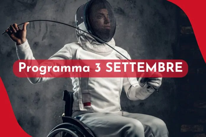 programma 4 settembre paralimpiadi di parigi 2024