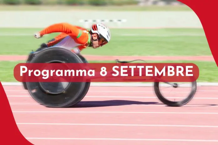 programma 8 settembre 2024 paralimpiadi di parigi