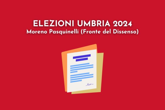 elezioni regionali umbria 2024 programma moreno pasquinelli