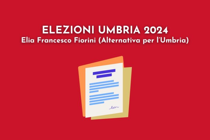 elezioni regionali umbria 2024 programma elia francesco fiorini