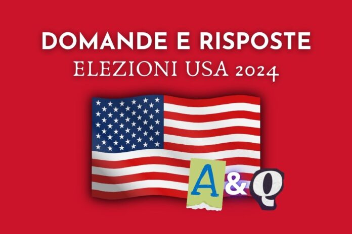 elezioni usa 2024 domande e risposte